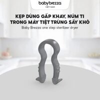 Kẹp dùng gấp khay, núm ti trong máy tiệt trùng sấy khô Baby Brezza