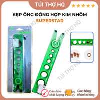Kẹp ống đồng hãng supper stars chất liệu hợp kim nhôm siêu nhẹ