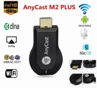 Kết Nối Tivi Với Wifi - HDMI không dây Anycast M2 Plus dạng USB tiện dụng dễ dàng chia sẻ hình ảnh video lên TV máy chiếu…Bảo hành uy tín 1 đổi 1.