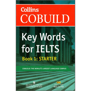 Key Words for IELTS (T1): Book 1 Starter - COBUILD