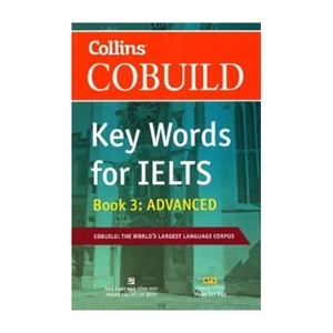 Key Words for IELTS (T3): Book 3 Advanced - COBUILD