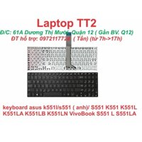 keyboard asus k551l/s551 ( anh)/ S551 K551 K551L K551LA K551LB K551LN VivoBook S551 L S551LA