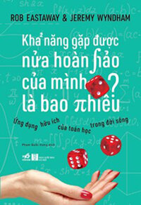 Khả Năng Gặp Được Nửa Hoàn Hảo Của Mình Là Bao Nhiêu?