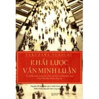 Khái Lược Văn Minh Luận - Bản Quyền