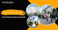 Khám Vùng Kín Nam Ở Đâu? 7 Địa Chỉ Khám Nam Khoa Uy Tín Nhất