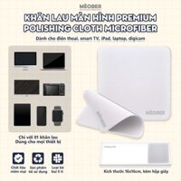 Khăn lau màn hình Premium Polishing Cloth Microfiber by MèoBer cho điện thoại, iPad, MacBook, Digicam