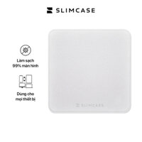 Khăn lau vi sợi Slimcase dành cho màn hình thiết bị điện tử, điện thoại, máy tính bảng, laptop,....
