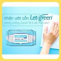 Khăn ướt HASA khăn giấy ướt cồn kháng khuẩn let green loại 90 miếng - sp 11