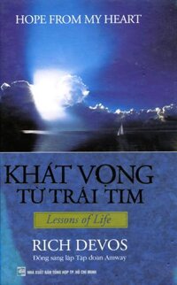 Khát Vọng Từ Trái Tim ( Bìa Cứng )