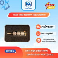 Khay 3 Sim Test Điện Thoại GSM Khay Sim Test Sóng Điện Thoại Không Cần Khay Sim