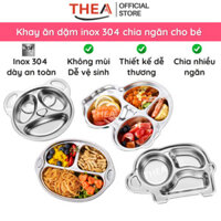 Khay ăn dặm, ăn cơm đựng thức ăn cho bé bằng inox 304 an toàn chia 3-4-5 ngăn nhiều hình đa dạng – THEA