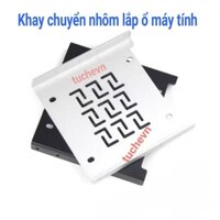 Khay chuyển nhôm cho HDD, SSD 2.5" lắp chỗ ổ HDD 3.5"