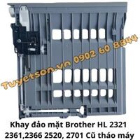 Khay đảo mặt Brother HL 2321, 2361, 2366, 2520, 2701                         &nbsp(&nbspCũ tháo máy&nbsp)