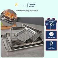 Khay Nướng Inox Kèm Vĩ Hấp - Khay Úp Ly - Khay Inox Để Ráo Dầu Cao Cấp MTA-MART