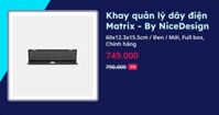 Khay quản lý dây điện Matrix - By NiceDesign (60x12.3x15.5cm - Đen - Mới, Full box, Chính hãng) (NDCM24MATX01)