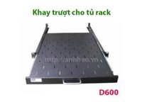 Khay trượt cho tủ rack sâu D600