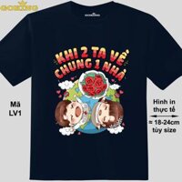 Khi 2 ta về chung 1 nhà, mã LV1. Áo thun cặp đôi tình yêu siêu đẹp. Áo phông chụp ảnh cưới. - Navy, vải thun lạnh - S