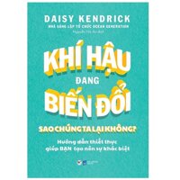 Khi Hâu Đang Biên Đôi Sao Chung Ta Lai Không - Hướng Dân Thiêt Thưc Giup Ban Tao Nên Sư Khac Biêt