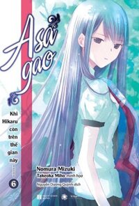Khi Hikaru Còn Trên Thế Gian Này - Tập 6