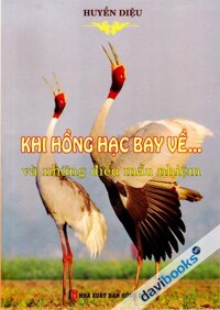 Khi Hồng Hạc Bay Về Và Những Điều Mầu Nhiệm