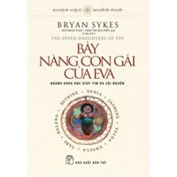 KHKP - Bảy Nàng Con Gái Của Eva Bản Quyền