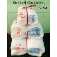 [Khổ 1M] Cuộn 20 mét lưới mùng trắng lỗ 1 li. Chắn côn trùng, trồng rau, phơi thóc lúa cafe, nuôi cá,...