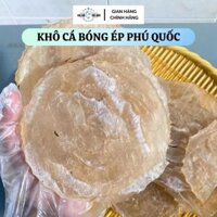 Khô Cá Bóng Ép Nhà Làm Vị Vừa Ăn [ Đặc Sản Phú Quốc ]