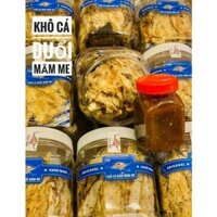 KHÔ CÁ ĐUỐI CHẤM MẮM ME