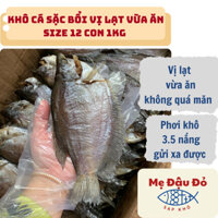 Khô cá sặc bổi vị lạt vưa ăn, trọng lượng 500gram size 12 con 1kg (phơi 3.5 năng) Đặc sản Cà Mau, sạp Khô Mẹ Đậu Đỏ
