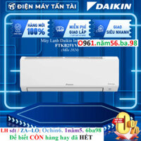 Kho FTKB25XVMV / FTKB25YVMV - Máy Lạnh Daikin Inverter 1.0HP (1 Ngựa) FTKB25XVMV - Giao Miễn Phí HCM
