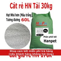 (Kho HN) Cát vệ sinh cho mèo Tải 30kg cát Hà Nội rẻ