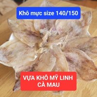 KHÔ MỰC SIZE 140/150 CON - Vựa khô Mỹ Linh Cà Mau