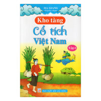 Kho Tàng Cổ Tích Việt Nam Tập 1