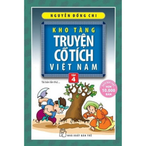 Kho Tàng Truyện Cổ Tích Việt Nam Tập 4