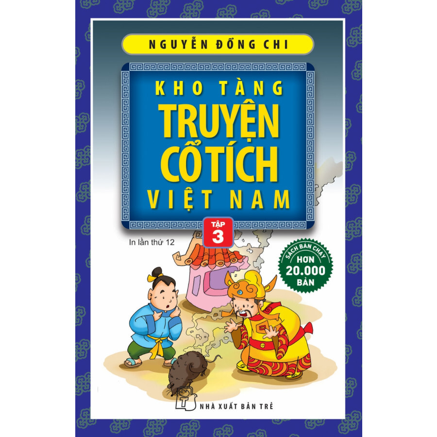Kho Tàng Truyện Cổ Tích Việt Nam - Tập 3