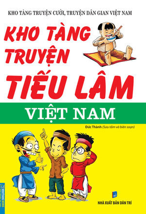 Kho Tàng Truyện Tiếu Lâm Việt Nam Tác giả Lương Kim Nghĩa