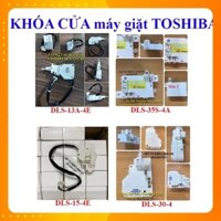 Khóa cửa máy giặt TOSHIBA cửa ngang mg tô AW A800 A980 D980 D990 DC1000 DC1005 Công tắc lồng đứng inverter ba dây