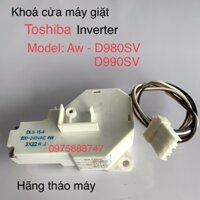 Khoá cửa máy giặt Toshiba Inverter model Aw- D980SV /D990SV ( hãng tháo máy )