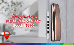 Khóa cửa vân tay Bosch EL800