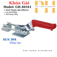 khóa gài,  khóa sập, kẹp định vị inox GH-40341 size 235 mm.