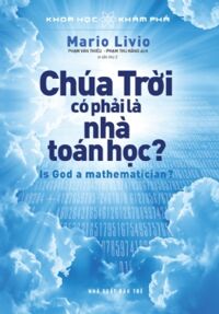 Khoa Học Khám Phá - Chúa Trời Có Phải Là Nhà Toán Học?