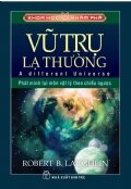 KHOA HỌC KHÁM PHÁ – MỘT VŨ TRỤ LẠ THƯỜNG