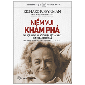 Khoa học khám phá - Niềm vui khám phá - Richard P. Feynman