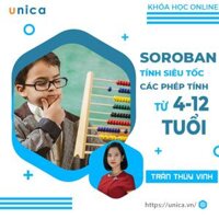 Khóa học NUÔI DẠY CON - Toán Soroban - tính siêu tốc cộng, trừ, nhân, chia cho bé từ 4-12 tuổi