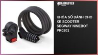 Khóa số dành cho xe Scooter Segway Ninebot PR0201