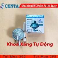 Khoá Xăng Tự Động CENTA Spacy, Esky, Stream, SH, Dylan, A Còng 150, xe tay ga TQ, Future 125