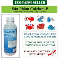 Khoáng Cá Cảnh Dạng Nước Calcium P Bổ Sung Khoáng Thiết Yếu Để Phát Triển Khung Vỏ Tôm Cá Ốc Rùa