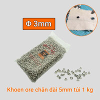 Khoen ore 3mm chân dài 5mm túi 1kg