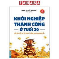 Khởi Nghiệp Thành Công Ở Tuổi 20