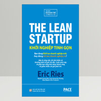 Khởi Nghiệp Tinh Gọn The Lean StartupTái Bản